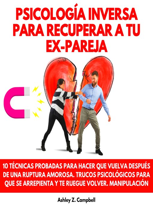 Cover image for PSICOLOGÍA INVERSA PARA RECUPERAR a TU EX PAREJA